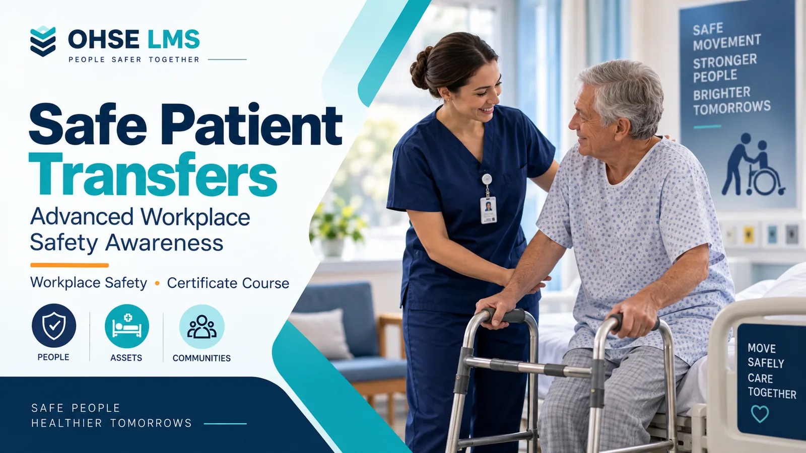 Safe Patient Transfers: Advanced Workplace Safety Awareness